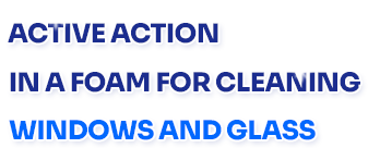 Active action in the foam for cleaning windows and glass